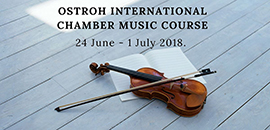 OSTROH INTERNATIONAL CHAMBER MUSIC COURSE